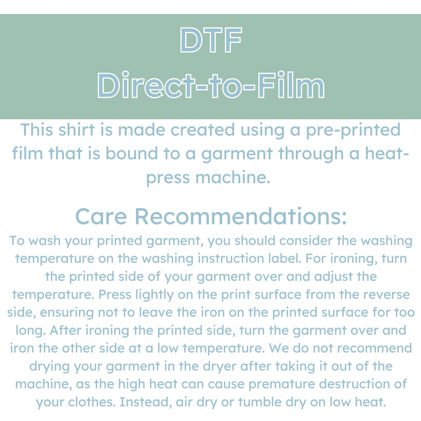 DTF Care instructions