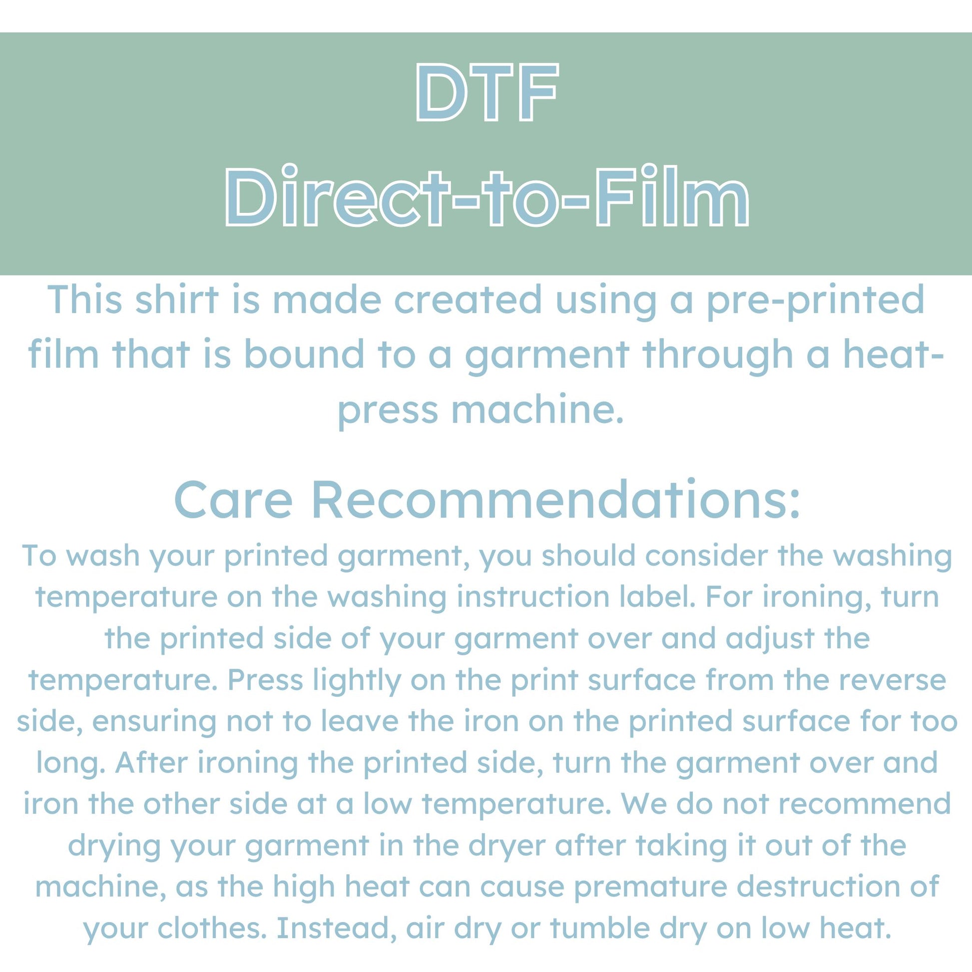DTF Care instructions