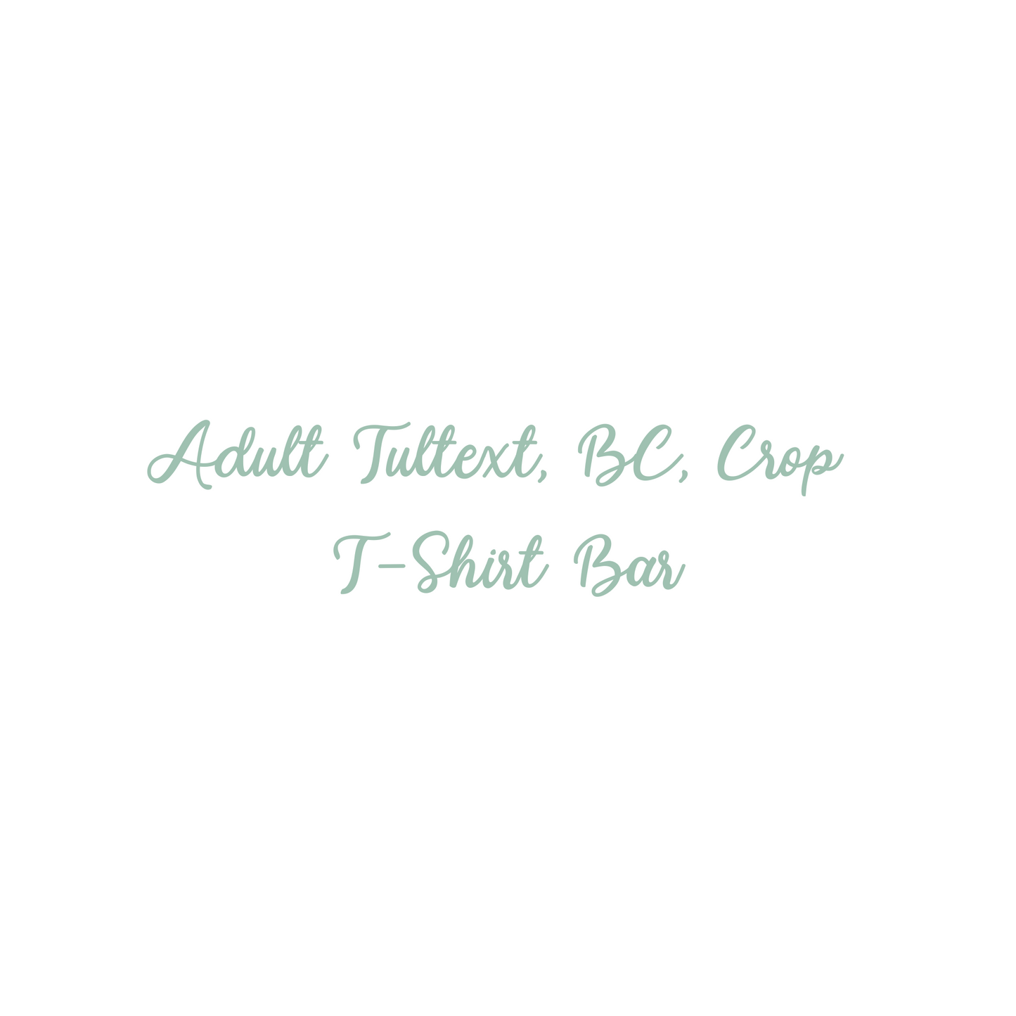 Adult Tultex, BC, Cropped T-Shirt Bar