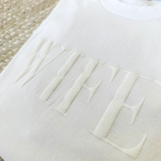 WIFEY T-Shirt with Embossed Puffy Print Design