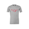 athletic heather bella and canvas t-shirt with be a friend to all printed in red ink across the chest