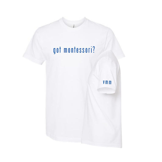 White t-shirt with 'got montessori?' text on a white background