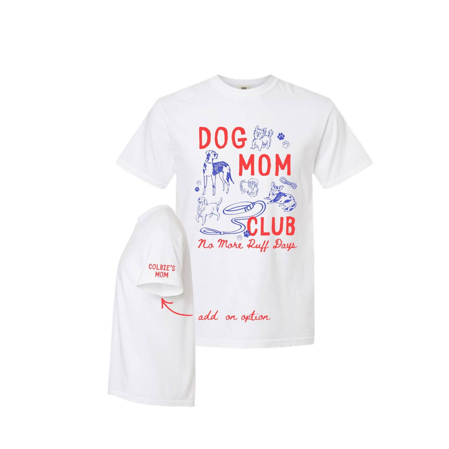 Mockup of white comfort colors t-shirt with a large dog mom club dog doodle print on the front and optional add on text on the left sleeve