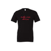black bella and canvas t-shirt with a red make wise choices printed design on the front center chest