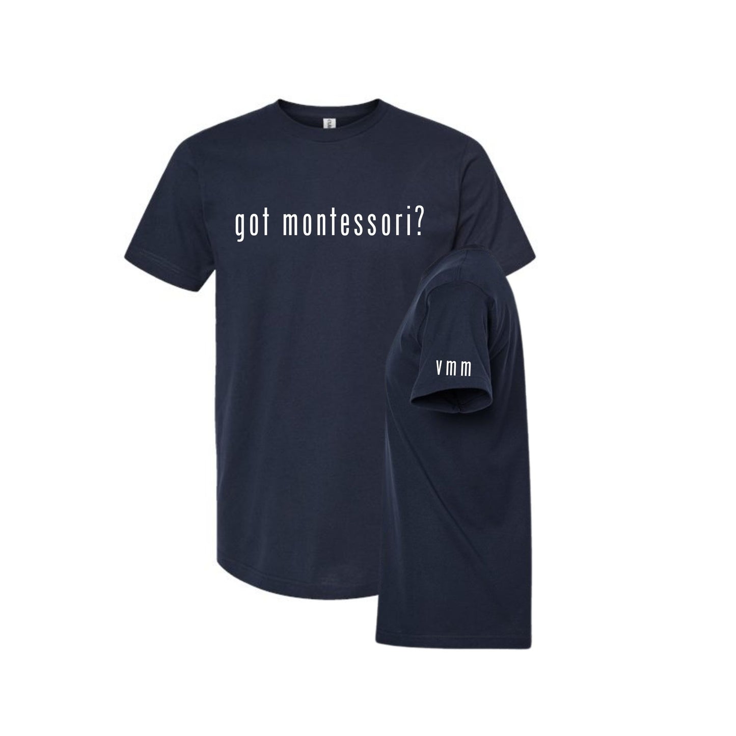 Navy blue t-shirt with 'got montessori?' text on a white background