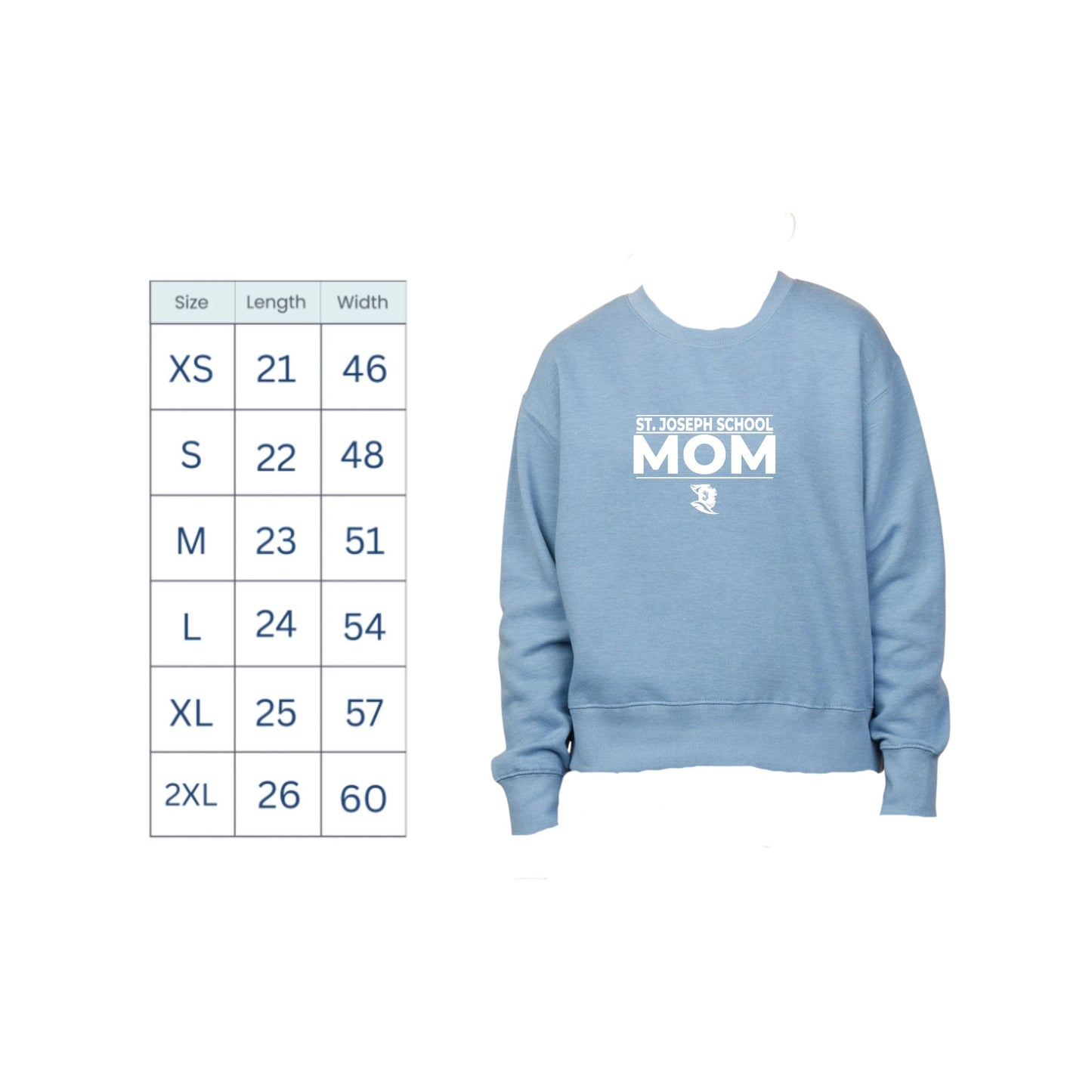 Light blue sweatshirt with 'St. Joseph School Mom' text and size chart on a white background