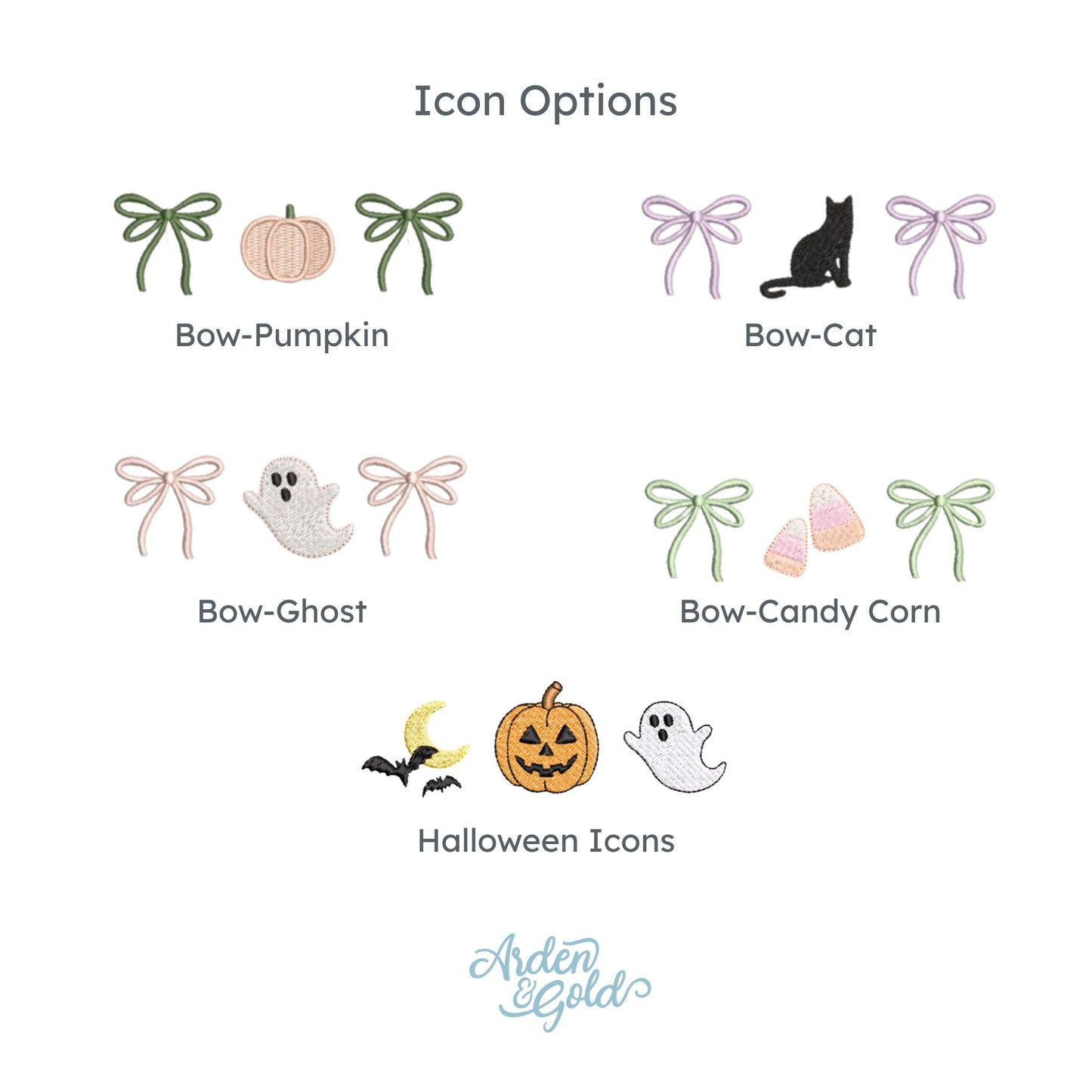 embroidered icon design options: bow/pumpkin, bow/cat, bow/ghost, bow/candy corn, or three halloween icons (moon/bat, jack o lantern, ghost)