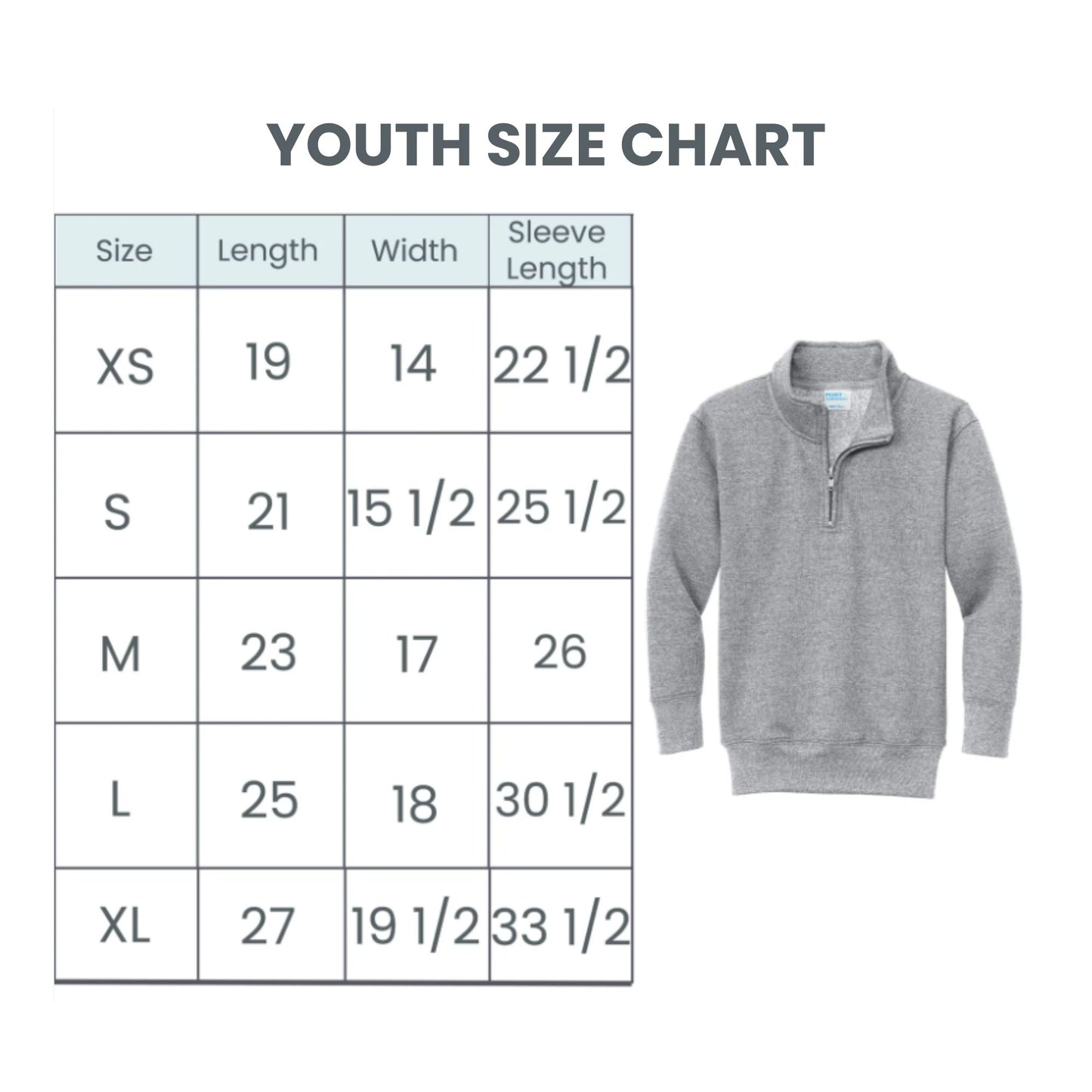 A youth size chart table with columns for Size, Length, Width, and Sleeve Length, shown next to a light gray quarter-zip pullover sweatshirt on a white background.