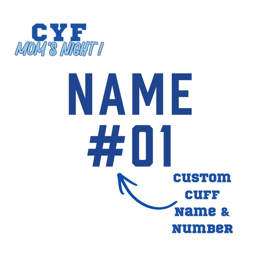 CYF Mom's Night CUFF ADD ON  | September 9th