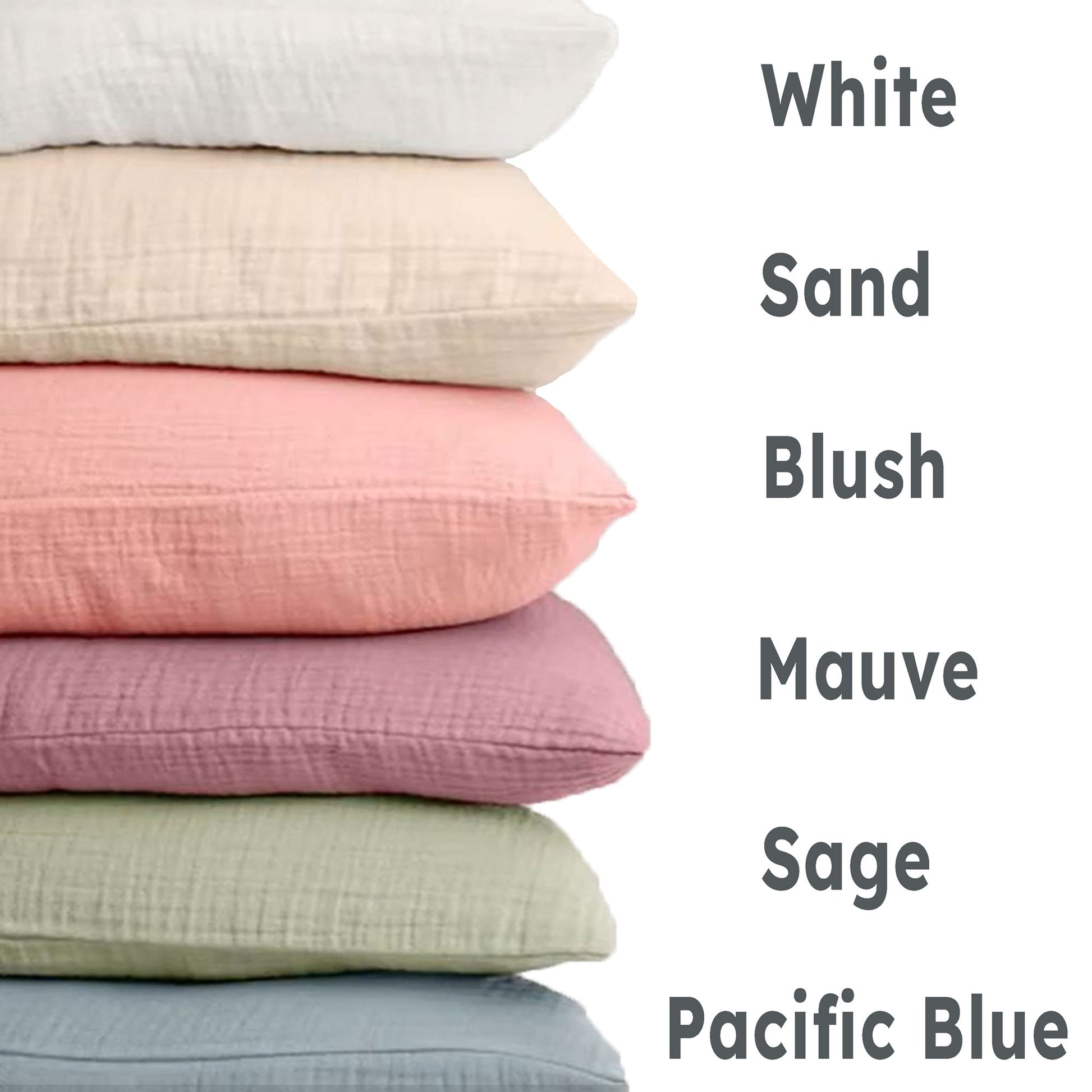 pillow color options: white, sand, blush, mauve, sage, pacific blue