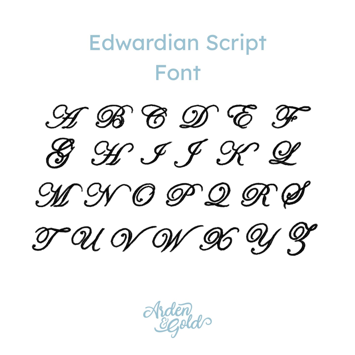 Collection of letters in Edwardian script font on a white background with 'Arden & Gold' branding.