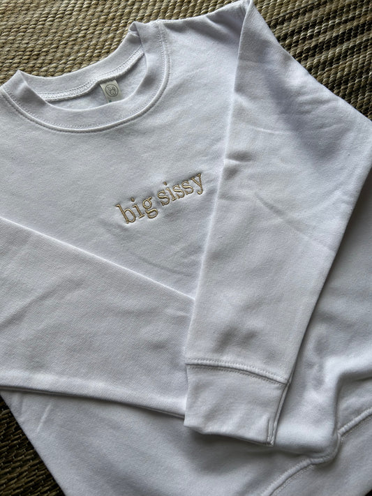 White Minimal Sibling Sweatshirt | 5/6T | big sissy | Blooper