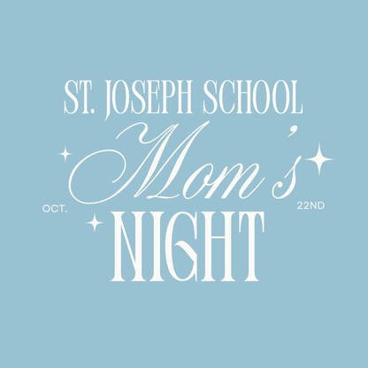 SJS Mom's Night 10.22